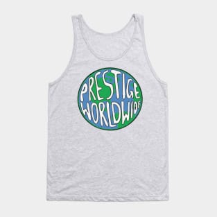 Prestige Worldwide Tank Top